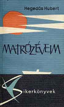 Heged�s Hubert - Matr�z�veim