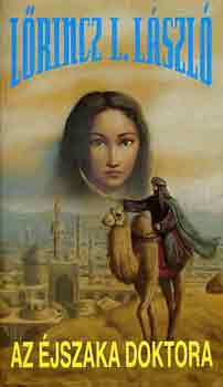 L�rincz L. L�szl� - Az �jszaka doktora