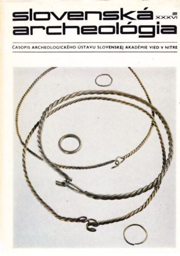 Slovensk� archeol�gia XXXVI. 2.