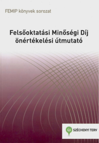 Molnrn Stadler Katalin - Felsoktatsi Minsgi Dj - nrtkelsi tmutat