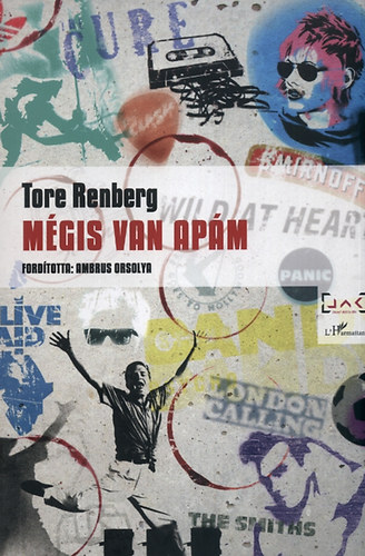 Tore Renberg - Mégis van apám