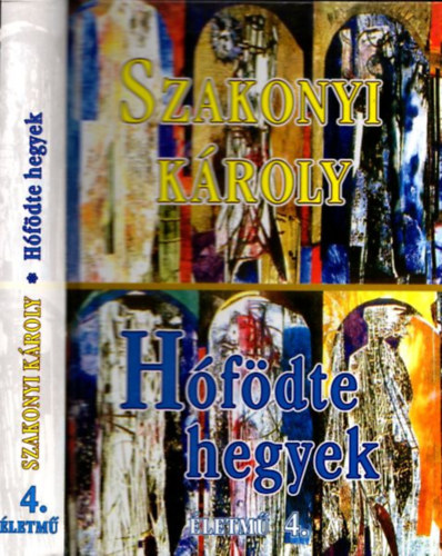 Szakonyi Kroly - Hfdte hegyek (dediklt)