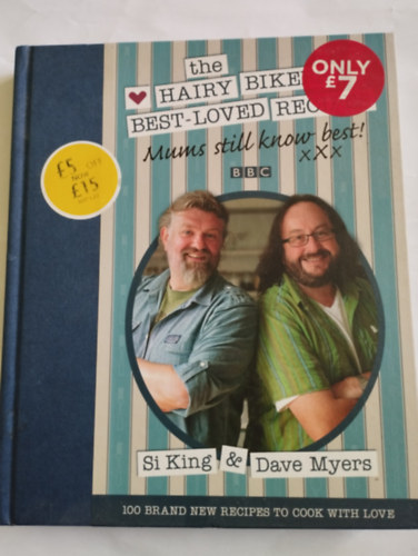 Dave Myers Si King - The Hairy Bikers' Best-Loved Recipes: Mums Still Know Best