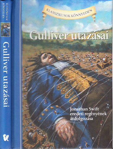 Gulliver utazsai (Klasszikusok knnyedn)- Martin Woodside tdolgozsa