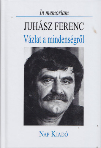 Juhsz Ferenc - Vzlat a mindensgrl