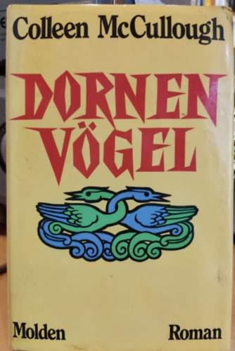 Colleen McCullough - Dornen vgel