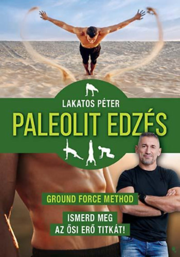 Lakatos Pter - Paleolit edzs - j kiads