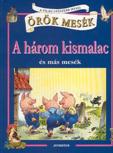 Tony Wolf  (rajzolta) - A h�rom kismalac �s m�s mes�k