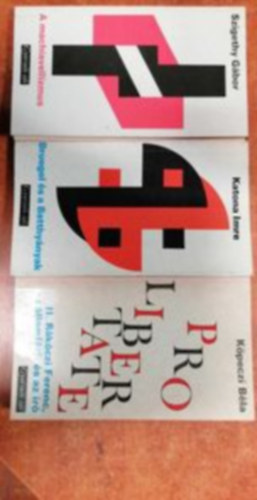 Katona Imre , Szigety Gábor Béla Köpeczi (szerk.) - 3 gyorsló időí:A machiawellizmus,Bruegel és a Batthányiak,II.Rákóczi Ferenc az államférfi és az iró