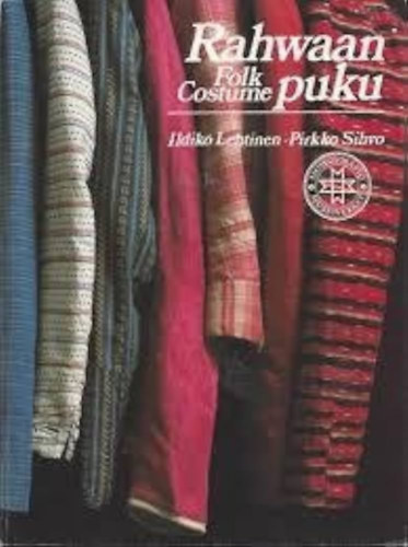 Pirkko Sihvo Ildik Lehtinen - Rahwaan puku - Folk Costume (Finn-angol nyelv)
