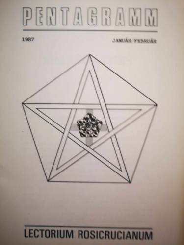 Arany Rzsakereszt - Pentagramm - Lectorium Rosicrucianum 1987 Janur/Februr