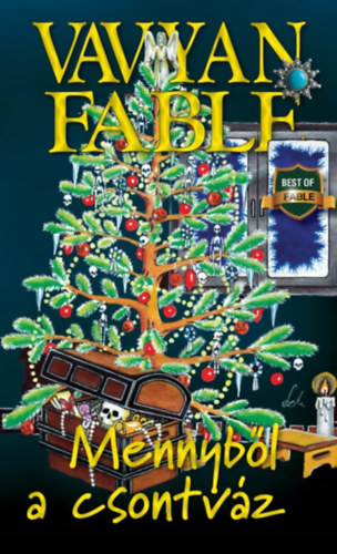 Vavyan Fable - Mennyb�l a csontv�z - kem�ny k�t�s