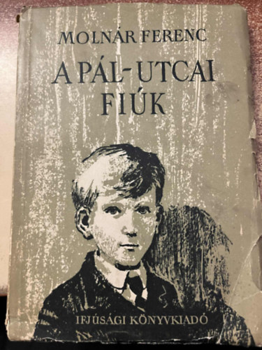 Moln�r Ferenc - A P�l utcai fi�k
