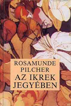 Rosamunde Pilcher - Az Ikrek jegy�ben