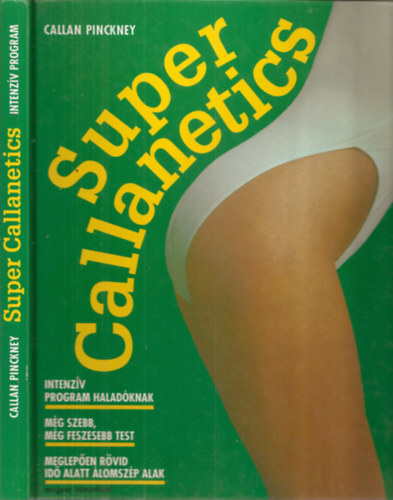 Callan Pinckney - Super Callanetics - Intenzv program haladknak