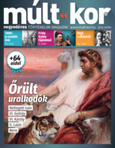 Bartal Csaba  (fszerk.) - Mlt-Kor - Negyedves trtnelmi magazin, 2019. nyr