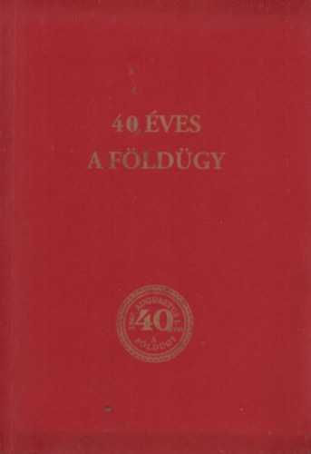 Tapodi Ferenc Szab Katalin - 40 ves a fldgy