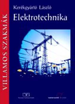 Ker�kgy�rt� L�szl� - Elektrotechnika