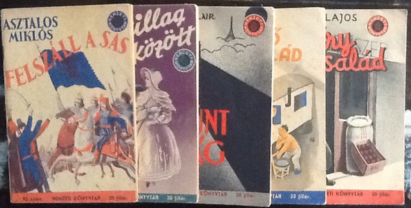 5 db Nemzeti knyvtr sor. (93,94,95,96,98. szm)-Asztalos Mikls:Felszll a sas-Tabry Gza:Kt csillag kztt-Upton Sinclair:Letnt vilg-Tersnszky J. Jen:A repl csald-Tolnai Lajos:A kry csald