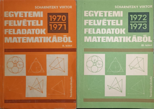 Egyetemi felvételi feladatok matematikából