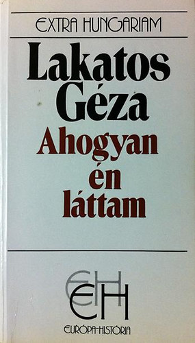 Lakatos Gza - Ahogy n lttam