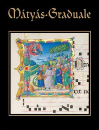 Rappai Zsuzsa  (szerk.) - M�ty�s-Graduale
