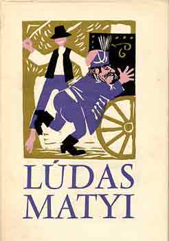 Fazekas Mihály - Lúdas Matyi