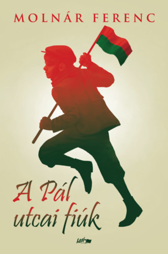 Moln�r Ferenc - A P�l utcai fi�k