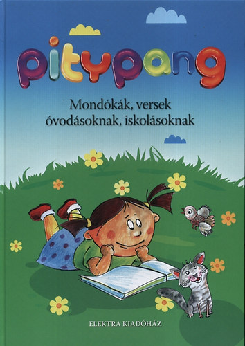 Pitypang - Mondókák, versek óvodásoknak, iskolásoknak