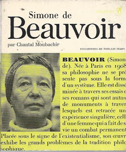 Chantal Moubachir - Simone de Beauvoir ou le souci de diffrence