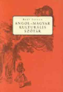 Bart Istv�n - Angol-magyar  kultur�lis sz�t�r