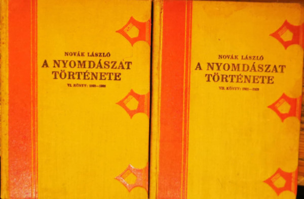 Nov�k L�szl� - A nyomd�szat t�rt�nete XII. XIII. 2k�tet