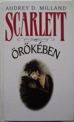 Audrey D. Milland - Scarlett rkben