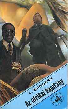 Lawrence Sanders - Az afrikai kapit�ny