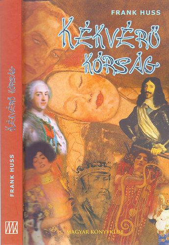 Frank Huss - K�kv�r� k�rs�g