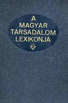 A magyar társadalom lexikonja