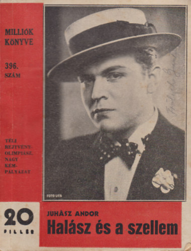 Juhász Andor - Halász és a szellem (Milliók könyve 396. szám)