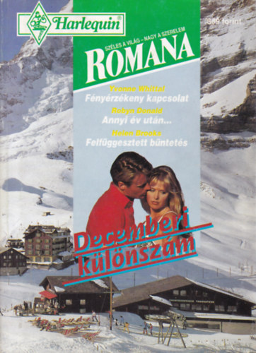 Robyn Donald, Helen Brooks Yvonne Whittal - Romana - decemberi klnszm - 1995/8.