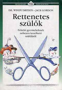 Dr. Windy Dryden-Jack Gordon - Rettenetes sz�l�k