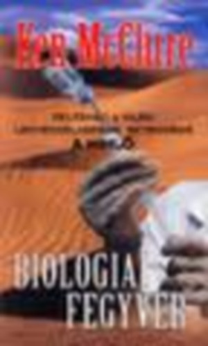 Ken McClure - Biol�giai fegyver