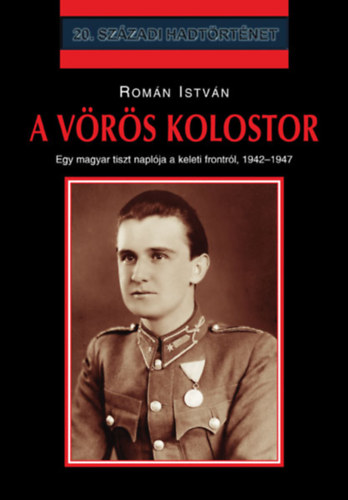 Román István - A vörös kolostor