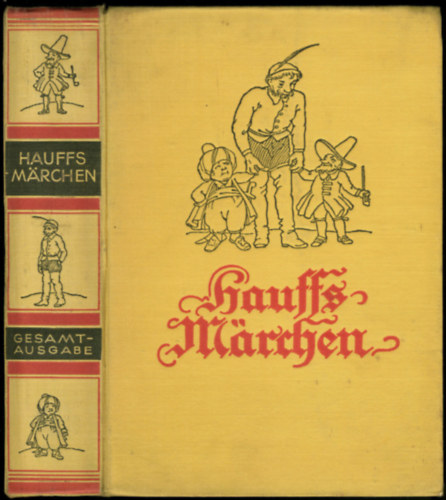 Wilhelm Hauff - Hauffs M�rchen