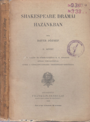 Bayer Jzsef - Shakespeare drmi haznkban II.