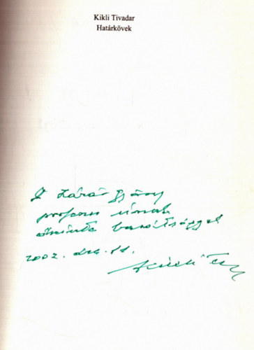 Kikli Tivadar - Hatrkvek - Irodalmi tanulmnyok (dediklt)