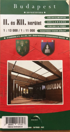 Budapest II.- XII. Ker�let T�rk�p - V�rost�rk�p 1:13 000 / 1:11 000