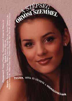 Dr. Nyirkos P�ter - A sz�ps�g orvosi szemmel