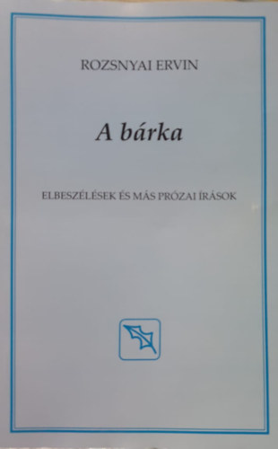 Rozsnyai Ervin - A brka - Elbeszlsek s ms przai rsok