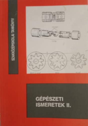 Czverencz J�nos - G�p�szeti ismeretek II. Szakk�z�piskolai tank�nyv