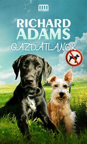 Richard Adams - Gazd�tlanok