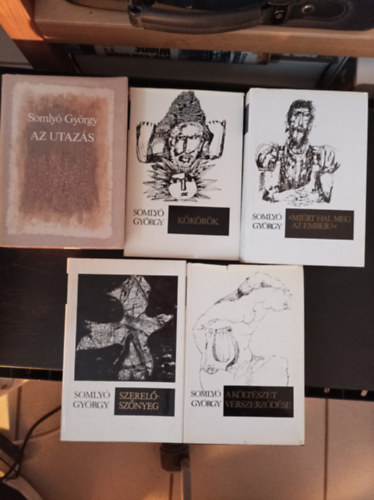 György Somlyó - 5db Somlyó György kötet: Az utazás; Kőkörök; "Miért hal meg az ember?"; Szerelőszőnyeg; A költészet vérszerződései